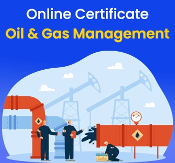online certificate oil gas management
