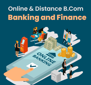 Online BCom Course In Banking & Finance: Fee, Syllabus