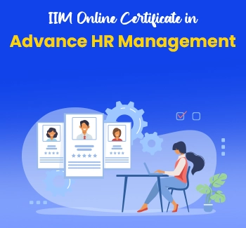 online iim certificate in advance hr management