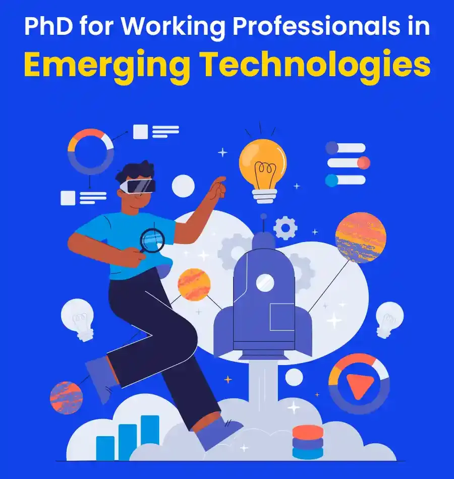 phd for working professionals in emerging technologies