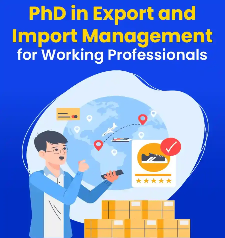 phd in export and import management for working professionals