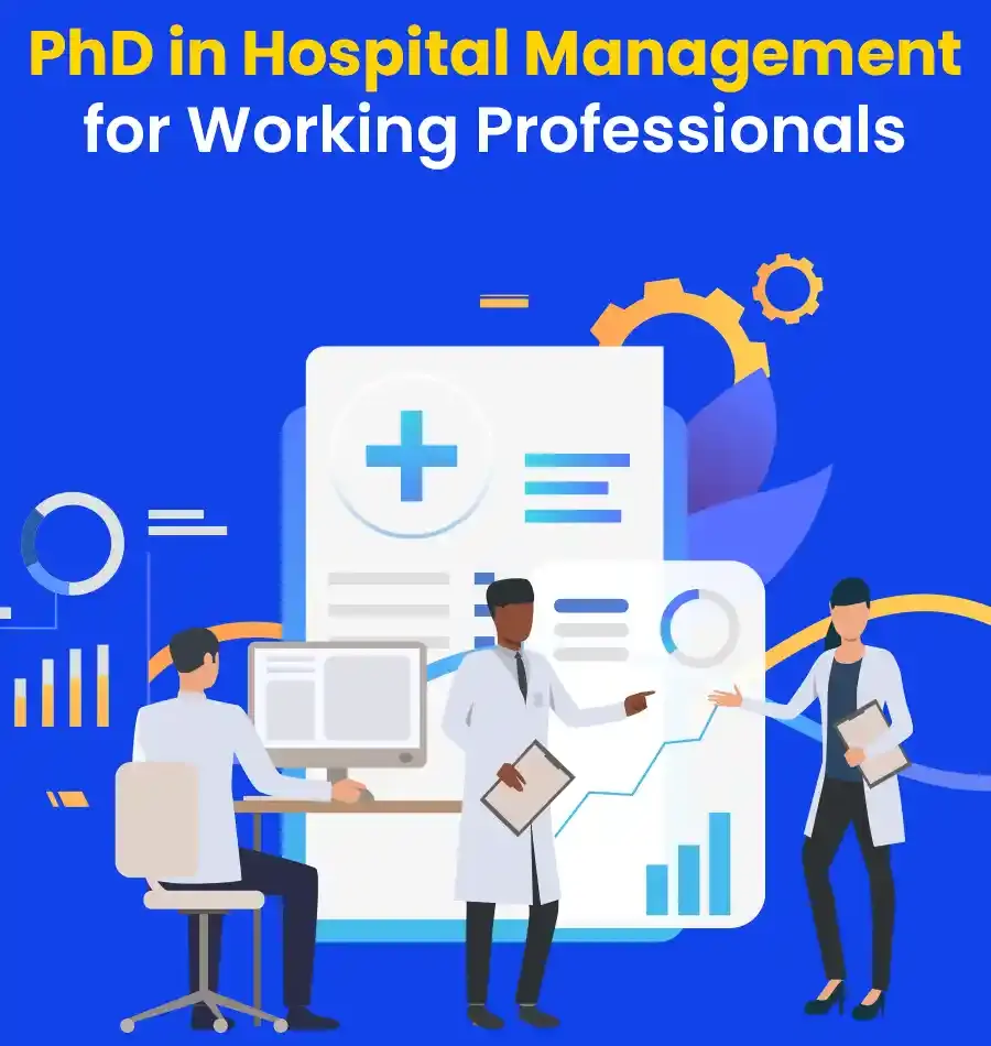 phd in hospital management for working professionals