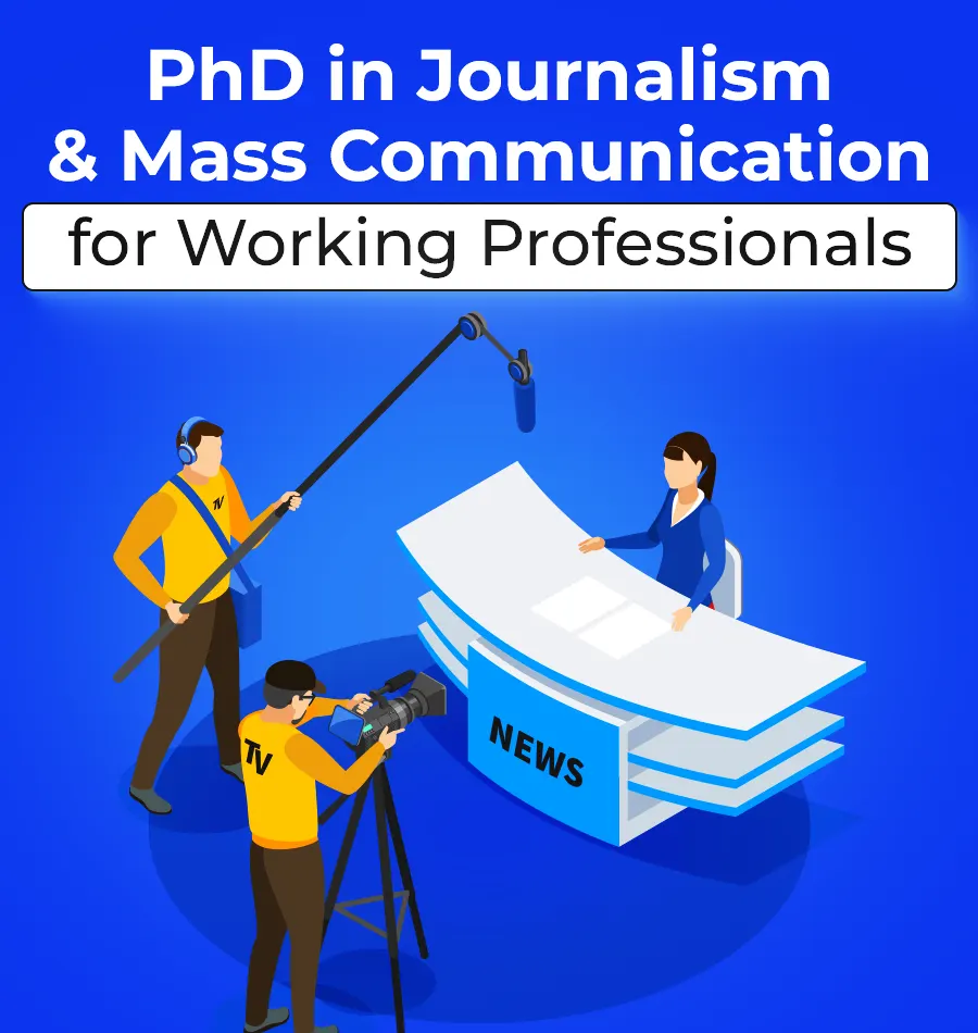 phd in journalism and mass communication for working professionals