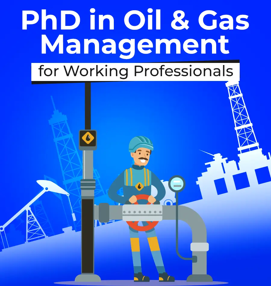 phd in oil and gas management for working professionals
